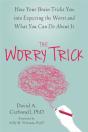 The Worry Trick - Preview