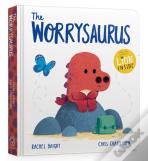 The Worrysaurus Board Book