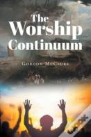 The Worship Continuum