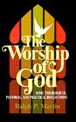 The Worship Of God