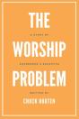 The Worship Problem - Preview