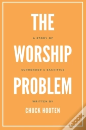 The Worship Problem