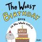 The Worst Birthday Book In The Whole Ent - Preview