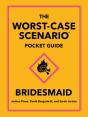 The Worst-Case Scenario Pocket Guide: Bridesmaid - Preview
