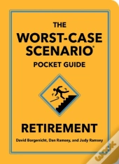 The Worst-Case Scenario Pocket Guide: Retirement