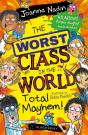 The Worst Class In The World Total Mayhem! - Preview