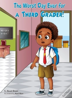 Capa do artigo The Worst Day Ever For A Third Grader