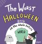 The Worst Halloween Book In The Whole Entire World - Preview