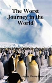 The Worst Journey In The World