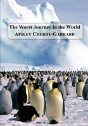 The Worst Journey In The World - Preview