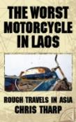 The Worst Motorcycle In Laos