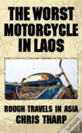 The Worst Motorcycle In Laos