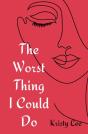 The Worst Thing I Could Do - Preview