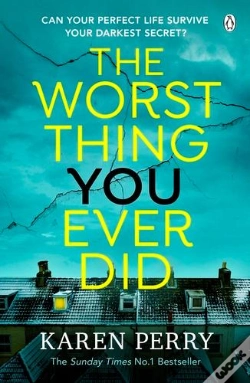Capa do artigo The Worst Thing You Ever Did