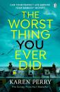 The Worst Thing You Ever Did - Preview