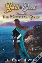 The Worth Of Gold