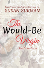 The Would-Be Virgin - Preview