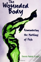 The Wounded Body