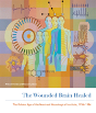 The Wounded Brain Healed - Preview