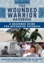 The Wounded Warrior Handbook - Preview