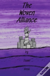 The Woven Alliance