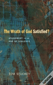 Capa do artigo The Wrath Of God Satisfied?