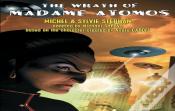 The Wrath Of Madame Atomos