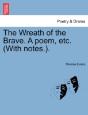 The Wreath Of The Brave. A Poem, Etc.  W - Preview