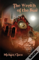 The Wretch Of The Sun