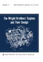 The Wright Brothers' Engines And Their Design (Smithsonian Institution Annals Of Flight Series) - Preview