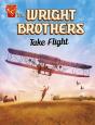 The Wright Brothers Take Flight - Preview