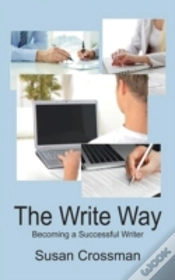 Capa do artigo The Write Way: Becoming A Succcessful Writer