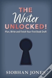 Capa do artigo The Writer Unlocked!: Plan, Write And Fi