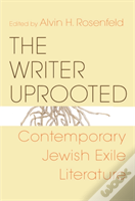 The Writer Uprooted