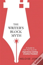 The Writeras Block Myth