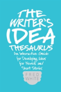 The Writer'S Idea Thesaurus - Preview