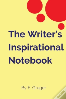 Capa do artigo The Writer'S Inspirational Notebook                          By E. Gruger