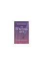 The Writing Life - Preview