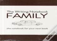 The Writing Notebook: Family