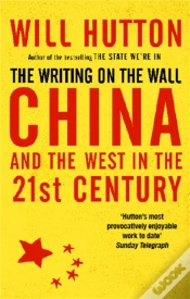 Capa do artigo The Writing On The Wall: China And The West In The 21st Century