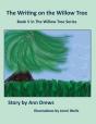 The Writing On The Willow Tree - Preview