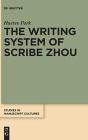 The Writing System Of Scribe Zhou - Preview