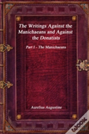 Capa do artigo The Writings Against The Manichaeans And Against The Donatists