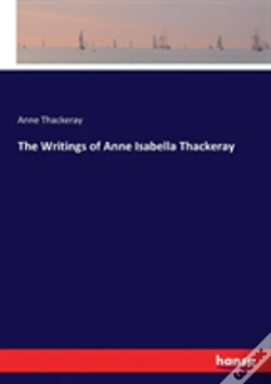 Capa do artigo The Writings Of Anne Isabella Thackeray
