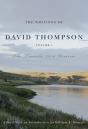 The Writings Of David Thompson, Volume 1 - Preview