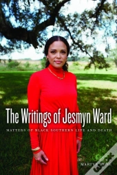 The Writings Of Jesmyn Ward