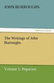 The Writings Of John Burroughs