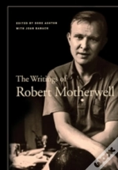 The Writings Of Robert Motherwell