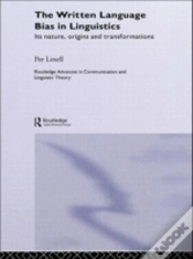 Capa do artigo The Written Language Bias In Linguistics