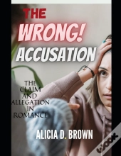 The Wrong Accusation